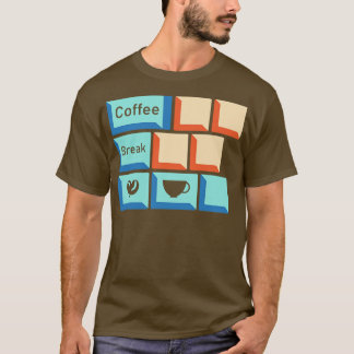 T-shirt Clé Clé Clé Clé Caffeine Lover Relatable