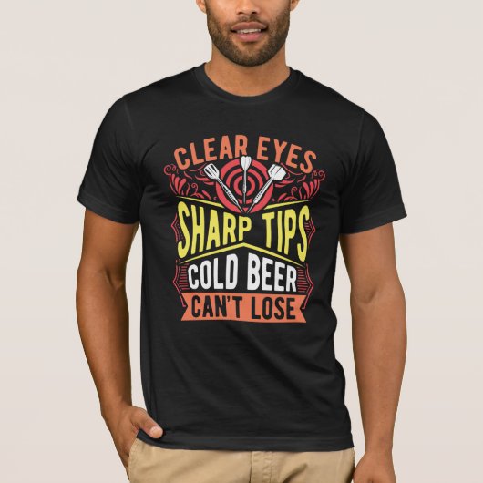 T-shirt Clear Eyes Sharp Tips Cold Beer ne peut pas perdre (Devant)
