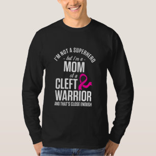 T-shirt Cleft Palate Lip Maman Héros Cleft forte sensibili