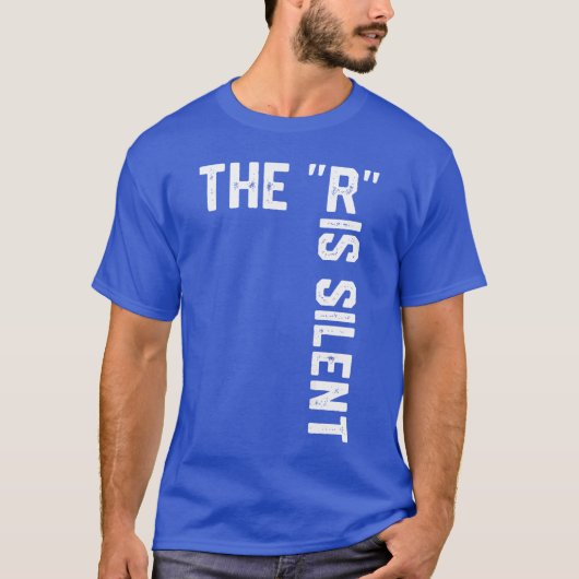 T-shirt Clever Sarcastic Grammar Humor Sayinghe R is Silen (Devant)