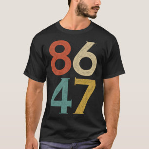 T-shirt Clic Vintage 80s Style 86 47 Anti Trump