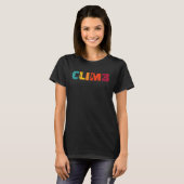 T-shirt Climb Climber Sport Climbing Bouldering (Devant entier)