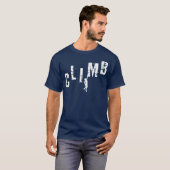 T-shirt Climber Cadeau CLIMB Rock Escalade Bouldering (Devant entier)