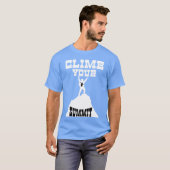 T-shirt Clime Your Summit Motivational Quotes friend (Devant entier)
