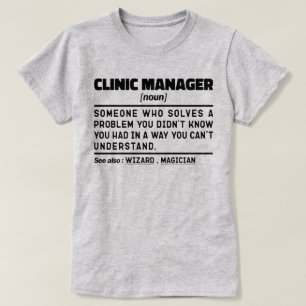 T-shirt Clinique Manager Noun Hospital Admin Sarcastic Cit
