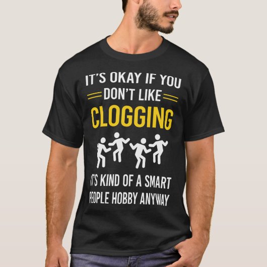 T-shirt Clogger des personnes intelligentes Clogging Clog (Devant)