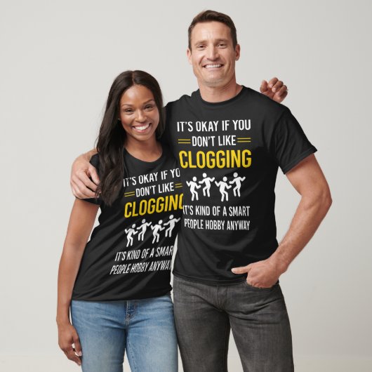 T-shirt Clogger des personnes intelligentes Clogging Clog  (Unisexe)