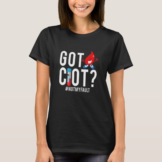 T-shirt Clot Pas Ma Faille Phlebotomiste Hématologie Lab (Devant)