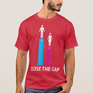 T-shirt Clôture de l'écart entre les sexes Rémunération Ég
