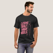 T-shirt Clôture D'Opérations En Talons Élevés — (Devant entier)