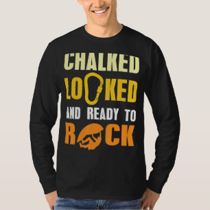 T-shirt Clôturé Verrouillé Et Prêt À Rocher Cool Boulderin