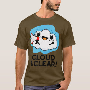 T-shirt Cloud Et Clair Maigre Météo Pun 1
