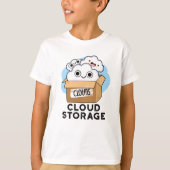 T-shirt Cloud Storage Funny Weather Technology Pun (Devant)