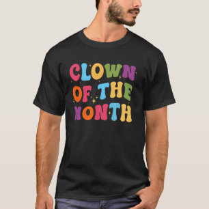 T-shirt Clown Du Mois Clowncore Esthétique Funny Circu