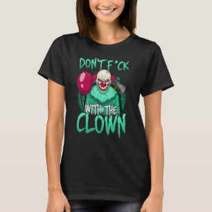 T-shirt Clown mal ne pas se mêler de l'horreur clown effra