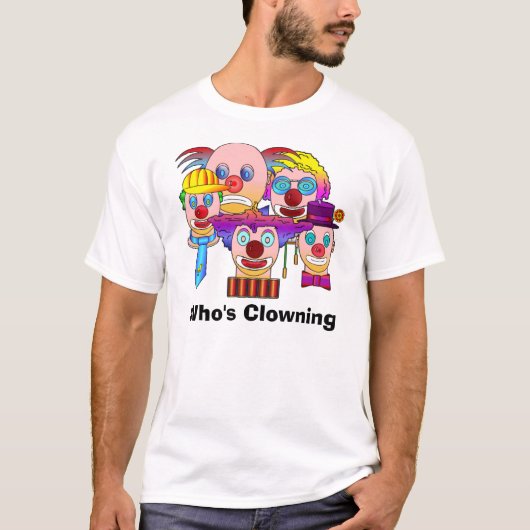 T-shirt clowns1, qui fait le clown (Devant)