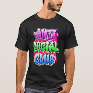 T-shirt Club Antisocial