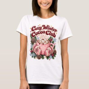 T-shirt Club de Chocolat Chaud Cozy Winter Fêtes de Fin d'