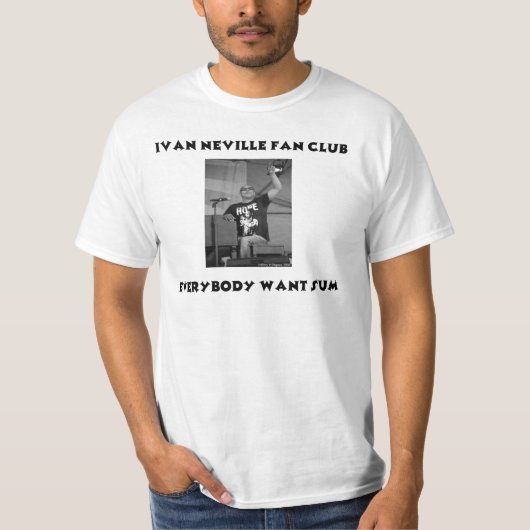 T-shirt Club de fan d'Ivan Neville (Devant)