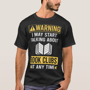 T-shirt Club de lecture de livres d'avertissements drôles