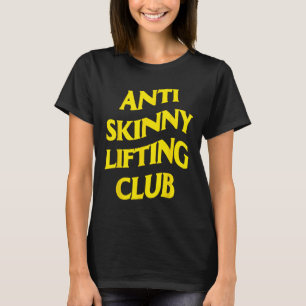 T-shirt Club de levage anti-maigre musculation