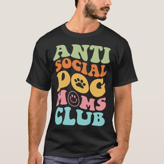 T-SHIRT CLUB DE MOMS DE CHIENS ANTI SOCIAL (Devant)