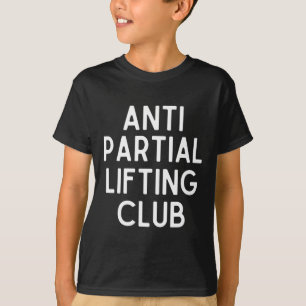 T-shirt Club de musculation anti-levage partiel Fitness Po