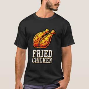 T-shirt Club des fans de délicieux poulet frit