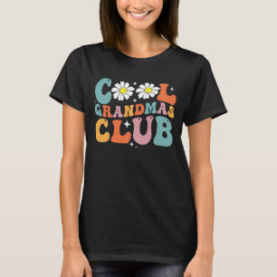 T-shirt Club des grands-mères cool Groovy Drôle de fête de