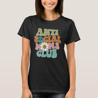 T-shirt Club des mamans anti-sociales Super