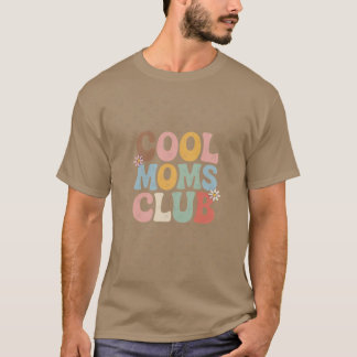 T-shirt Club des mamans cool Maman drôle drôle