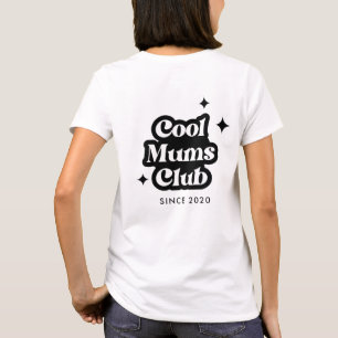 T-shirt Club des mamans Cool moderne Rétro Super Vintage