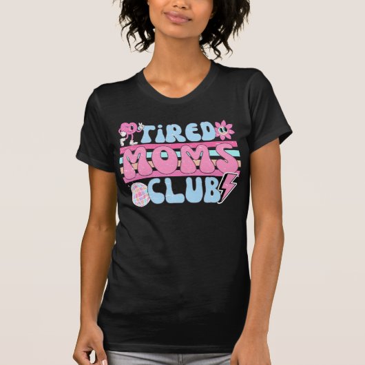 T-shirt Club des mamans fatiguées (Devant)
