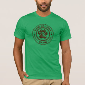 T-shirt Club des Parents de Chien, Fièrement Loyaux & Aima