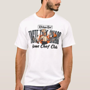 T-shirt Club du Chef à la Maison - Goûtez le chaos