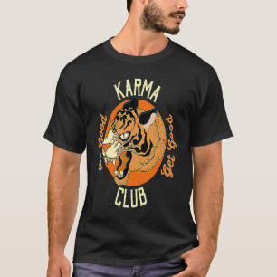 T-shirt Club Karma Faire le bien Obtenir un bon visage de