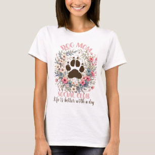 T-shirt Club social maman chien