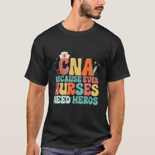 T-shirt CNA Humour Parce que même les infirmières ont beso