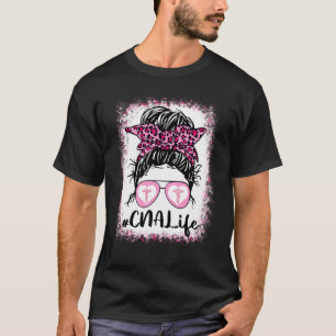 T-shirt Cna Life Messy Bun Pink Leopard Bleached Nurse D