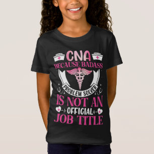 T-Shirt CNA parce que solveur de problèmes génial