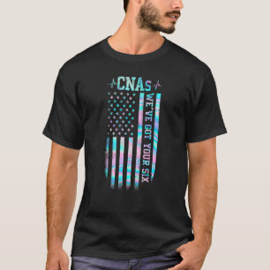 T-shirt CNAs Weu2019re vous a obtenu six Hologramme drapea