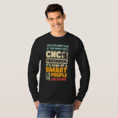 T-shirt Cnc Machinist Metalworker Machining Cnc Programmat (Devant entier)