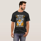 T-shirt CNC Machinist Watch out Exhaustif CNC Machinist (Devant entier)