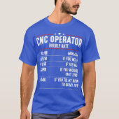 T-shirt CNC Operator Hourly Rates cnc machinist (Devant)