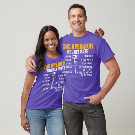 T-shirt CNC Operator Hourly Rates cnc machinist (Unisexe)