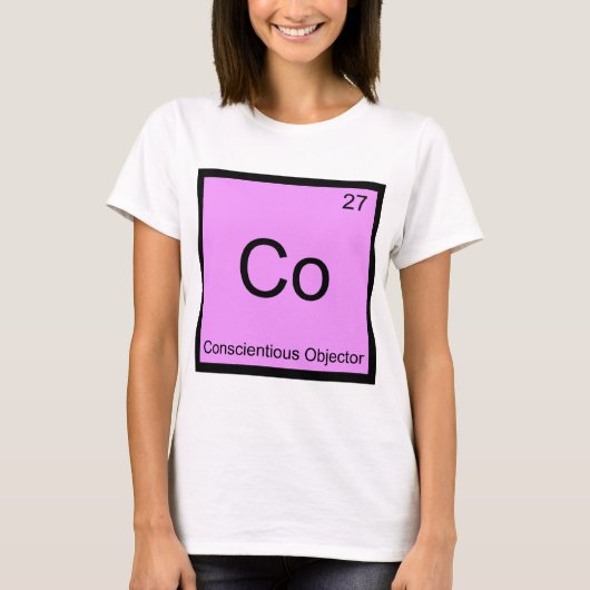 T-shirt Co - Objecteur de conscience Élément de chimie Tee (Devant)