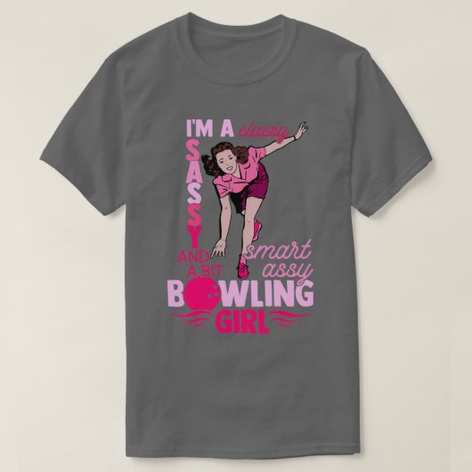 T-shirt Coac professionnel Bowler Girl Sassy Classy (Design devant)