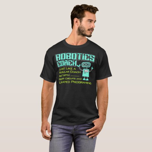 T-shirt Coach robotique avec de meilleurs circuits et prog (Devant entier)