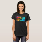 T-shirt Coach Squad Appreciation Week Back to School (Devant entier)