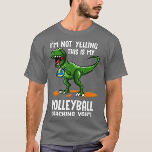 T-shirt Coaching Volleyball TRexAssistant Coach